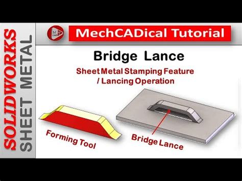 sheet metal bridge lance|lance bridge forms.